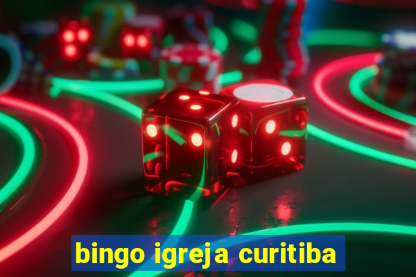 bingo igreja curitiba